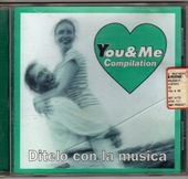 You And Me Compilation - Ditelo Con La Musica