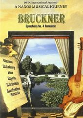 Naxos Musical Journey, A - Bruckner: Symphony No.