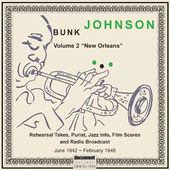 Bunk Johnson, Vol 2: New Orleans: June