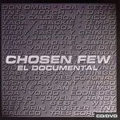 Chosen Few: El Documental [PA] (2-CD)