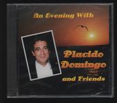 An Evening with Placido Domingo and Friends