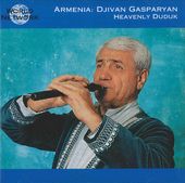 World Network, Volume 47: Armenia: Heavenly Duduk