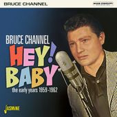 Hey! Baby: The Early Years 1959-1962