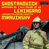 Shostakovich: Leningrad Sym. No. 7 In C Opus 60