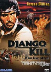 Django, Kill!