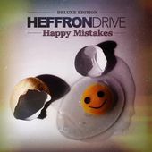 Heffron Drive : Happy Mistakes