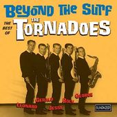 Beyond the Surf: The Best of the Tornadoes