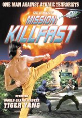 Mission: Kill Fast