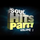 Soul Hits Party, Vol. 1