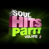 Soul Hits Party, Vol. 2