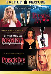 Poison Ivy / Poison Ivy 2 / Poison Ivy 3: The New