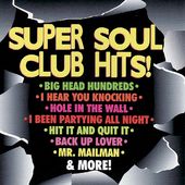 Super Soul Club Hits!