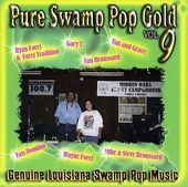 Pure Swamp Pop Gold, Vol. 9