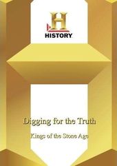 Digging for the Truth: Kings of the Stone Age