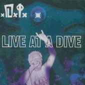 Live at the Dive