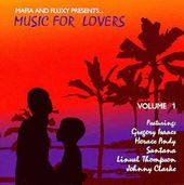 Mafia & Fluxy Presents Music for Lovers, Volume 1