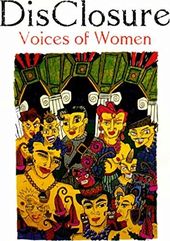 DisClosure: Voices of Women