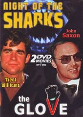 Night of the Sharks / The Glove