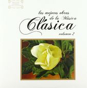 Las Mejores Obras De La Musica Clasica 2 / Various