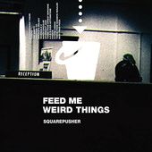 Feed Me Weird Things (10In) (Cvnl) (Wb) (Dlcd)