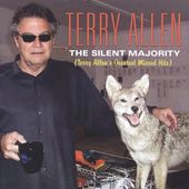 The Silent Majority: Terry Allen's Greatest