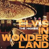 Elvis In Wonderland