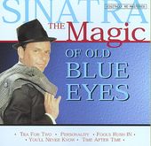 Magic of Old Blue Eyes