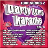 Party Tyme Karaoke: Love Songs 2