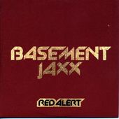 Basement Jaxx-Red Alert 