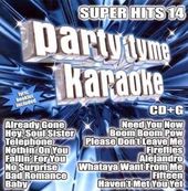 Party Tyme Karaoke: Super Hits, Volume 14