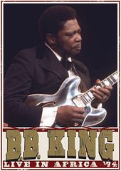 B.B. King - Live In Africa '74