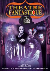 Theatre Fantastique: The Complete Series