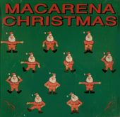 Various Artists: Macarena Christmas