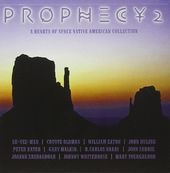 Prophecy 2: A Hearts of Space Native American