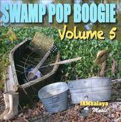 Swamp Pop Boogie, Volume 5