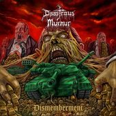 Dismemberment: The Best of Disastrous Murmur