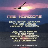 New Horizons, Volume 2 - Stan Kenton Conducts The