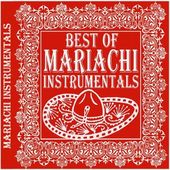 Best of Mariachi Instrumentals