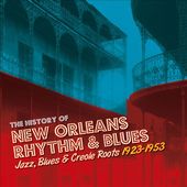 The History of New Orleans Rhythm & Blues, Volume