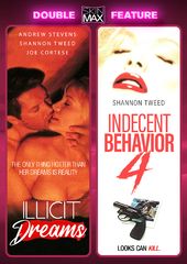 Illicit Dreams / Indecent Behavior 4