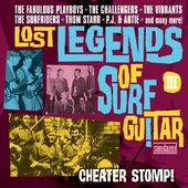 Lost Legends of Surf Guitar - Cheater Stomp