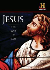 History Channel - Jesus: The Lost 40 Days