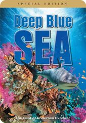Deep Blue Sea: The Best of Undersea Explorer