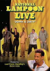 National Lampoon Live: Down & Dirty