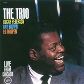 The Oscar Peterson Trio: Live from Chicago