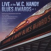 Live at the W.C. Handy Blues Awards, Volume 1
