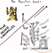 Hound Chronicles/Hot Garden Stomp