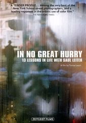 In No Great Hurry: 13 Lessons in Life with Saul
