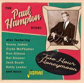 Paul Hampton Story: Two Hour Honeymoon (Uk)
