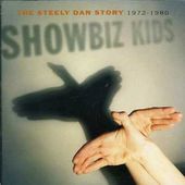 Showbiz Kids:Steely Dan